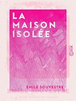 Télécharger le livre :  La Maison isolée