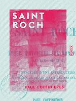 Télécharger le livre :  Saint Roch - Étude historique sur Montpellier au XIVe siècle