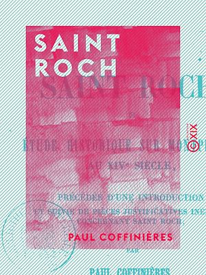 Téléchargez le livre :  Saint Roch - Étude historique sur Montpellier au XIVe siècle