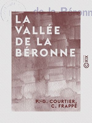 Téléchargez le livre :  La Vallée de la Béronne