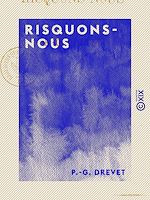 Télécharger le livre :  Risquons-nous