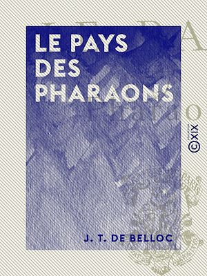 Téléchargez le livre :  Le Pays des Pharaons
