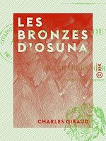 Télécharger le livre :  Les Bronzes d'Osuna - Remarques nouvelles