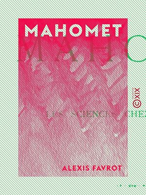 Téléchargez le livre :  Mahomet - Les sciences chez les Arabes