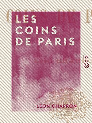 Téléchargez le livre :  Les Coins de Paris