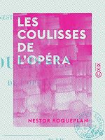 Télécharger le livre :  Les Coulisses de l'Opéra