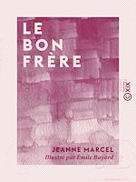 Télécharger le livre :  Le Bon Frère