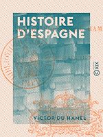 Télécharger le livre :  Histoire d'Espagne