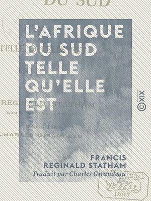Téléchargez le livre :  L'Afrique du Sud telle qu'elle est