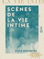 Télécharger le livre :  Scènes de la vie intime