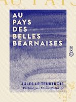Télécharger le livre :  Au pays des belles Béarnaises