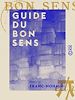 Télécharger le livre :  Guide du bon sens