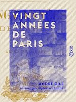 Télécharger le livre :  Vingt années de Paris