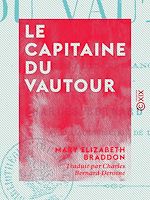 Télécharger le livre :  Le Capitaine du Vautour