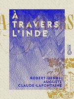 Télécharger le livre :  À travers l'Inde