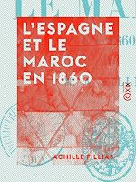Télécharger le livre :  L'Espagne et le Maroc en 1860