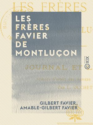 Téléchargez le livre :  Les Frères Favier de Montluçon - Deux volontaires de 1791