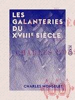 Télécharger le livre :  Les Galanteries du XVIIIe siècle