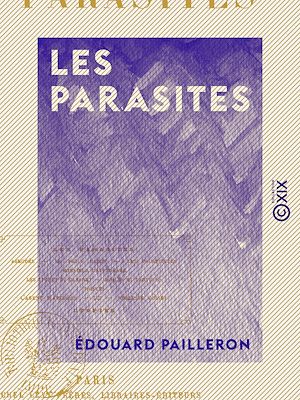 Téléchargez le livre :  Les Parasites