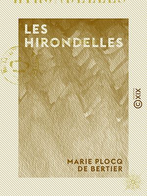 Téléchargez le livre :  Les Hirondelles