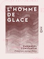 Télécharger le livre :  L'Homme de glace - Roman