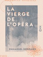 Télécharger le livre :  La Vierge de l'Opéra