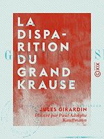 Télécharger le livre :  La Disparition du grand Krause