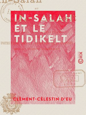 Téléchargez le livre :  In-Salah et le Tidikelt - Journal des opérations