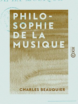 Téléchargez le livre :  Philosophie de la musique