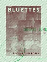 Télécharger le livre :  Bluettes - Contes et légendes en vers