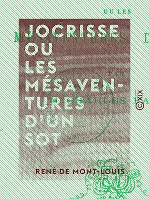 Téléchargez le livre :  Jocrisse ou les Mésaventures d'un sot