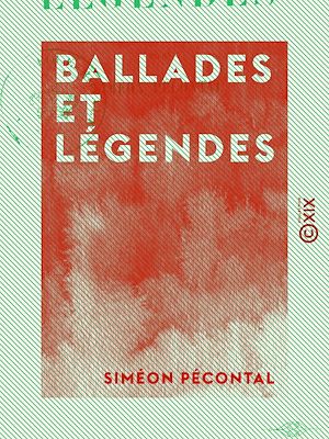 Téléchargez le livre :  Ballades et Légendes