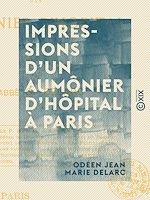Télécharger le livre :  Impressions d'un aumônier d'hôpital à Paris