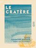 Télécharger le livre :  Le Cratère - Adaptation et réduction à l'usage de la jeunesse