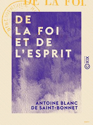 Téléchargez le livre :  De la foi et de l'esprit