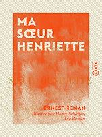 Télécharger le livre :  Ma sœur Henriette