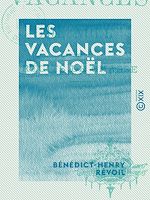 Télécharger le livre :  Les Vacances de Noël - Récits de chasse