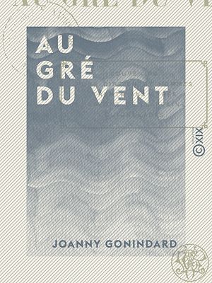 Téléchargez le livre :  Au gré du vent