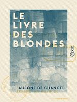 Télécharger le livre :  Le Livre des blondes