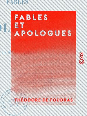 Téléchargez le livre :  Fables et Apologues
