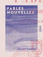Télécharger le livre :  Fables nouvelles