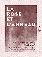 Télécharger le livre :  La Rose et l'Anneau