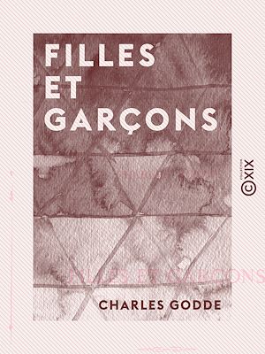 Téléchargez le livre :  Filles et Garçons