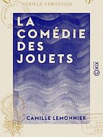 Télécharger le livre :  La Comédie des jouets