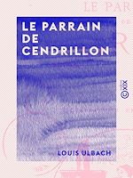 Télécharger le livre :  Le Parrain de Cendrillon - Édition spéciale pour la jeunesse