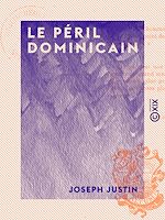 Télécharger le livre :  Le Péril dominicain