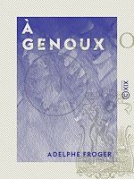 Télécharger le livre :  À genoux