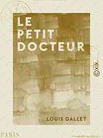 Télécharger le livre :  Le Petit Docteur - Roman inédit