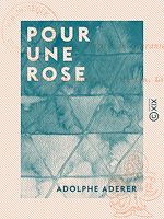Télécharger le livre :  Pour une Rose