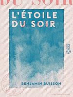 Télécharger le livre :  L'Étoile du soir